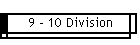 9 - 10 Division