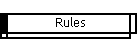 Rules