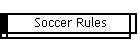 Soccer Rules