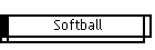 Softball