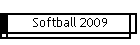 Softball 2009